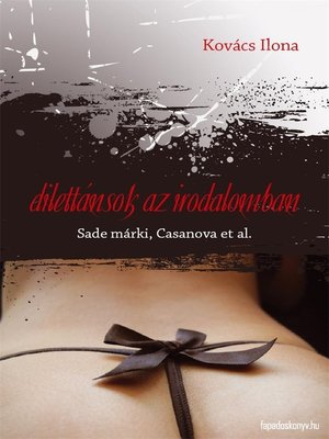 cover image of Dilettánsok az irodalomban